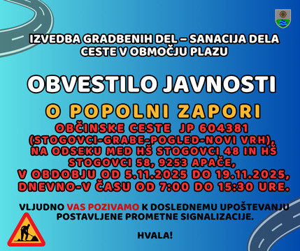 OBVESTILO-POPOLNA ZAPORA CESTE-kje, kdaj.jpg