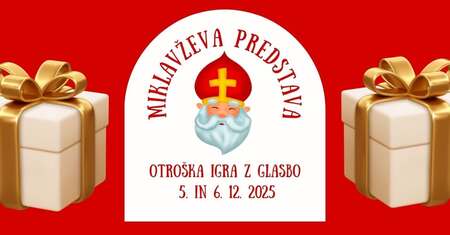 MIKLAVŽ, DARILI, NAPOVEDNIK ZA GLEDALIŠKO PREDSTAVO (datum predstave)